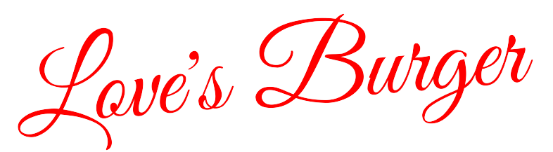 Love's Burger